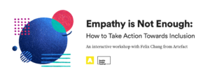Empathy Is Not Enough - SDF 2020