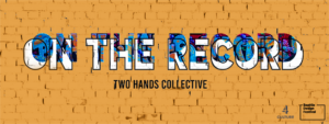 On the Record - Two Hands Collective - Seattle Design Festival 2020