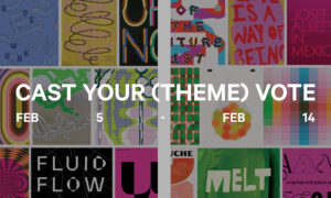 colorful collage of graphics behind the text "Cast Your (Theme) Vote"